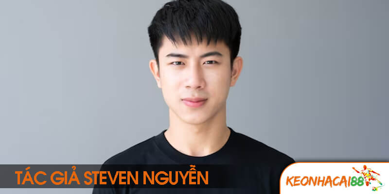 STEVEN NGUYEN ceo Giới thiệu về CEO Kèo Nhà Cái 88 Steven Nguyễn